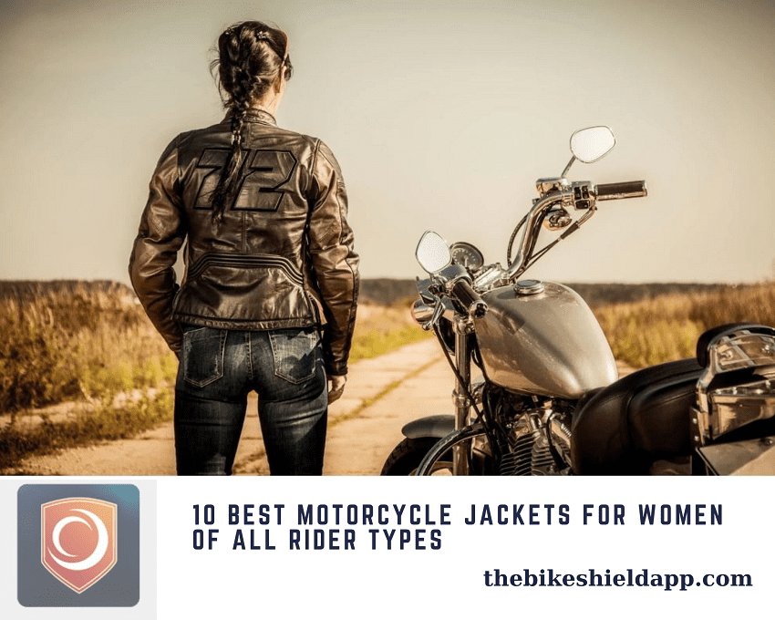 10 Best Motorcycle Jackets For Women Of All Rider Types